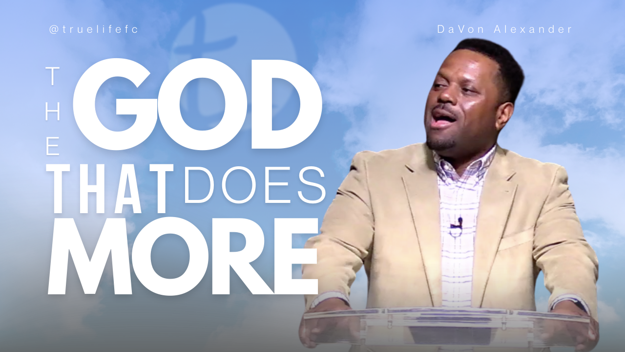 The God Who Does More