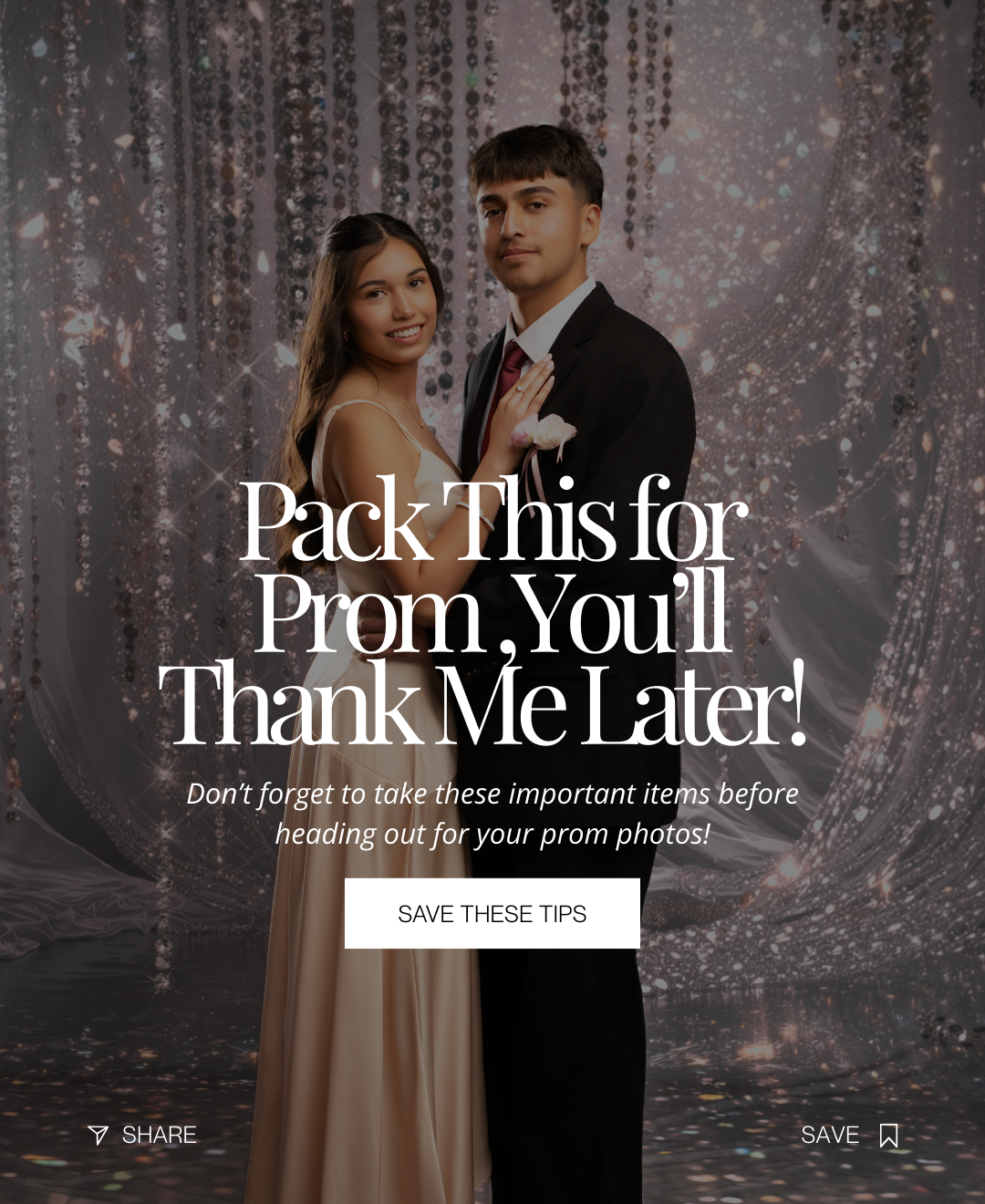 Pack This for Prom, You’ll Thank Me Later!