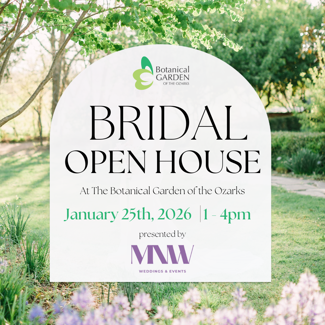 Botanical Garden of the Ozarks Wedding Open House