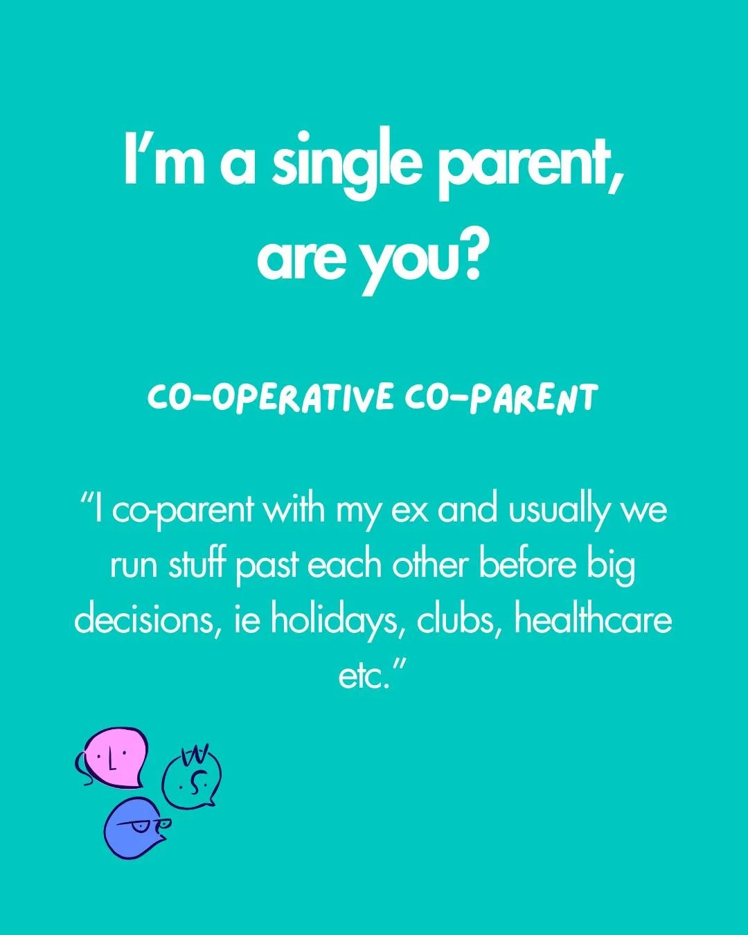 I'm a single parent, are you?

Over the next few weeks we will be looking at some of the different types of Single Parenting relationships. 

When we chatted with our community previously, lots of categories overlap and will be individual to each sin