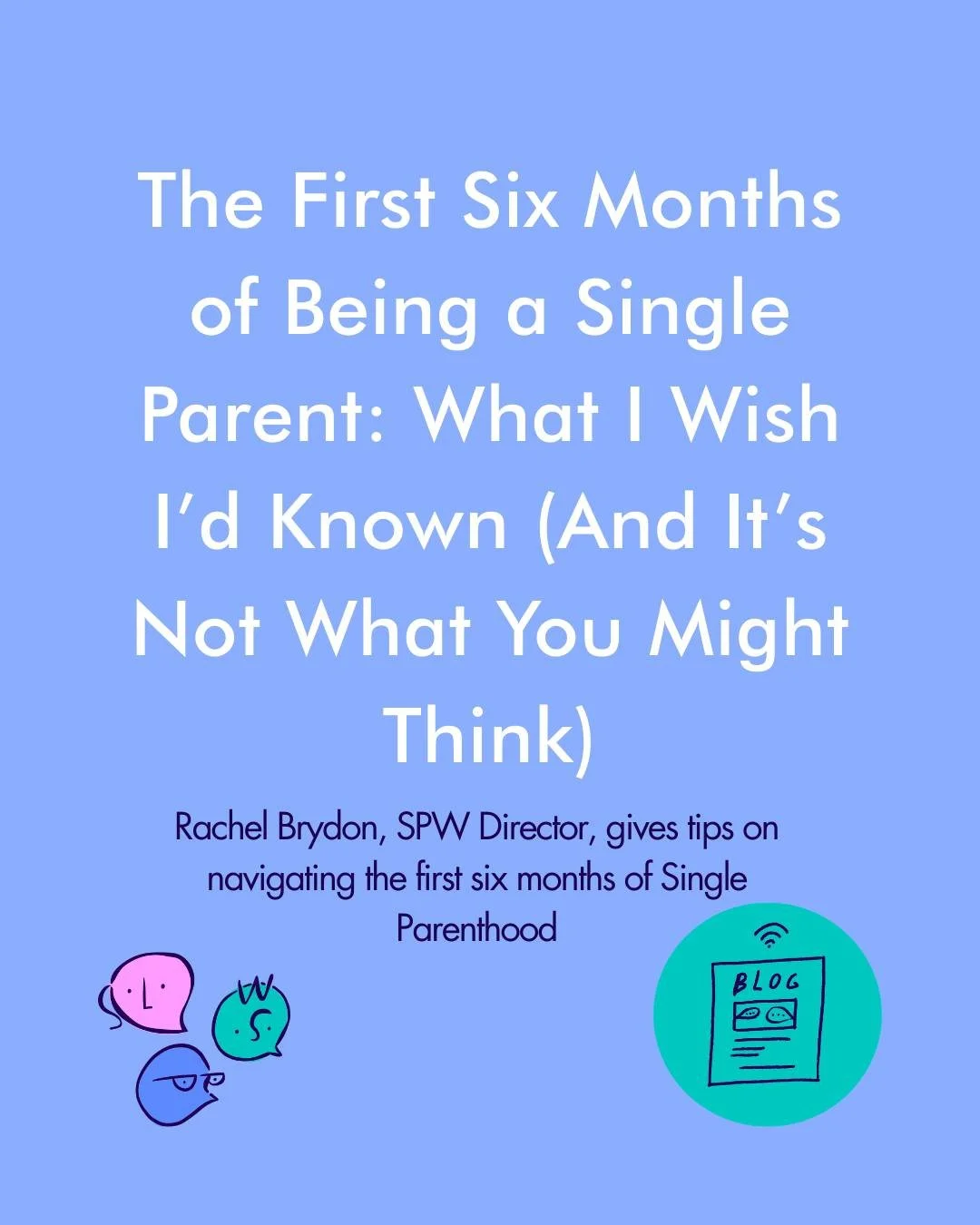 Did you know tomorrow is Single Parents Day?

It doesn't get the same recognition as Mother's or Father's day but at SPW HQ it is a big deal. 

It is a day to recognise and celebrate us and our community. Whether you are considering the future as a s