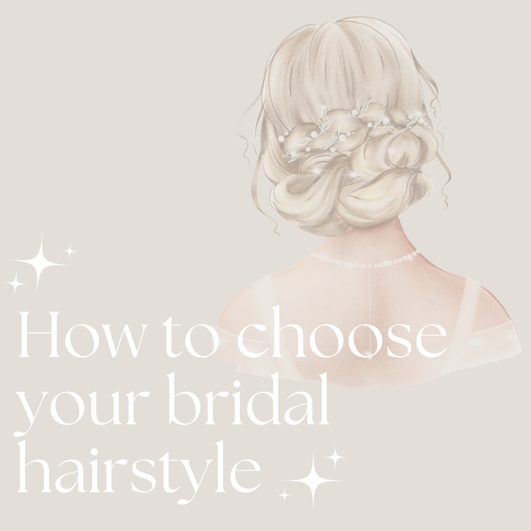 How To Pick Your Bridal Hairstyle