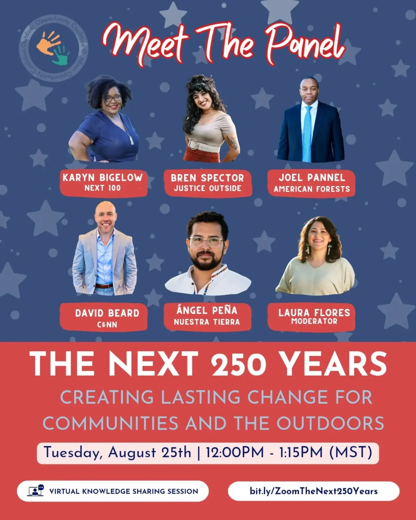 📣Tuesday, August 25!📣 We&rsquo;ll hear from leaders including: 
Bren Spector from @we_are_justice_outside
Karyn Bigelow @next100coalition
Angel Pe&ntilde;a @nuestratierranm 
David Beard @children_naturenetwork
Joel Panell @americathebeautifulforall