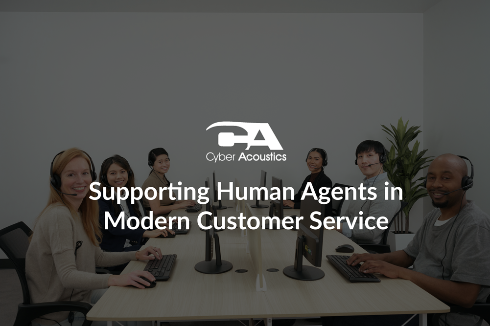 Supporting Human Agents in Modern Customer Service