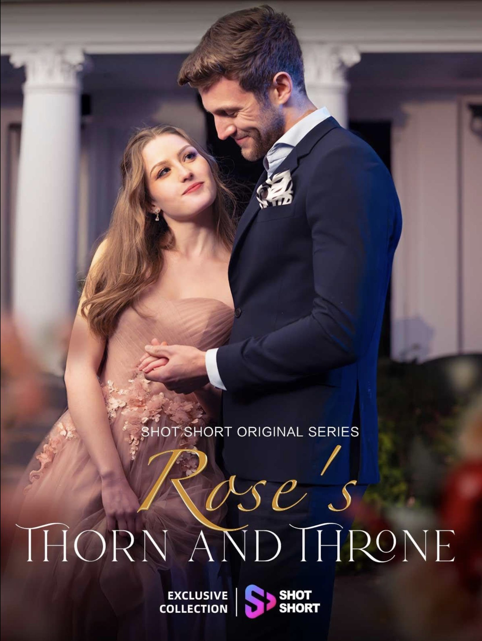 Shotshort exclusive vertical microdrama - Rose's Thorn and Throne