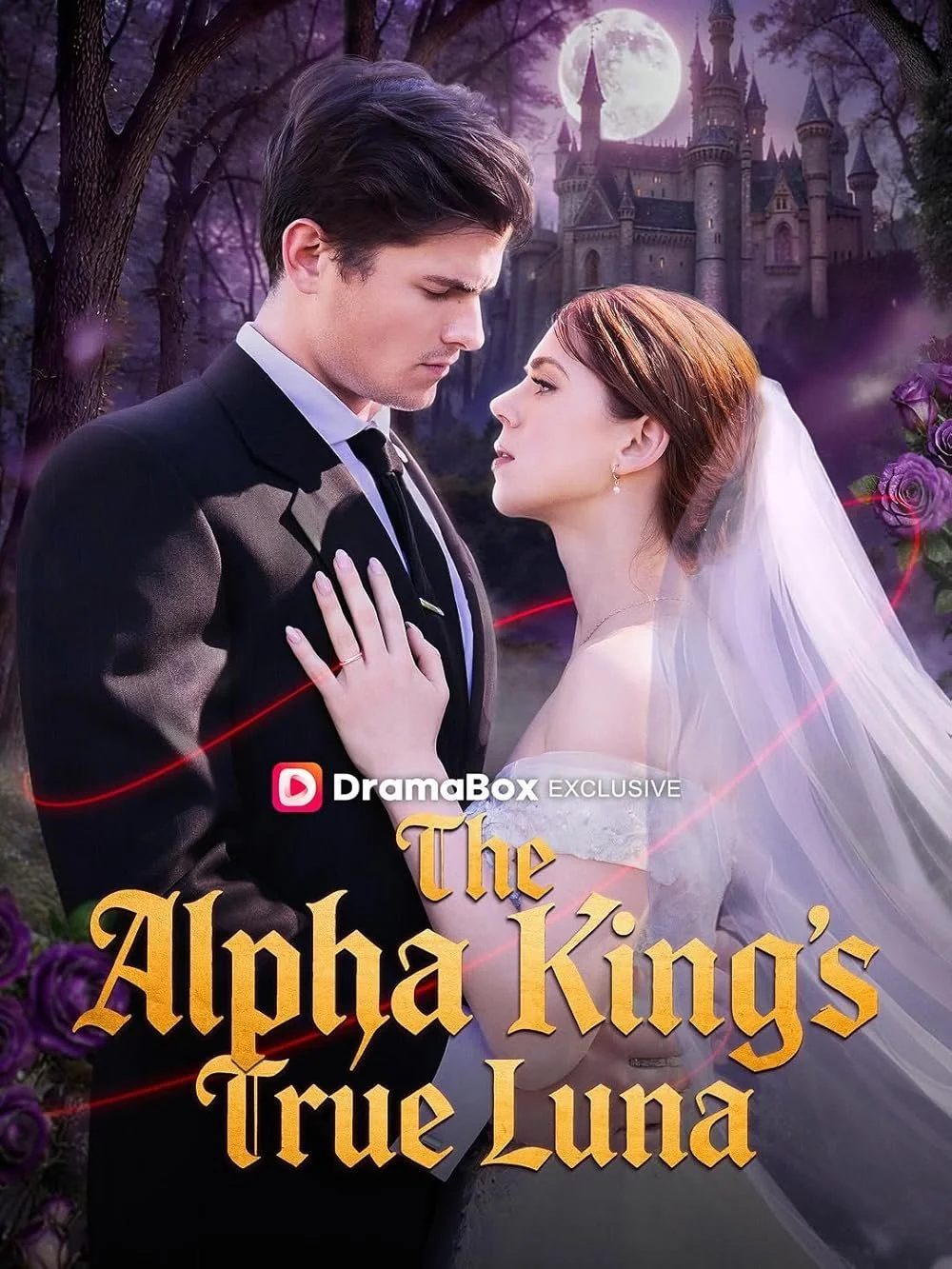 Drama box vertical microdrama The Alpha King's True Luna