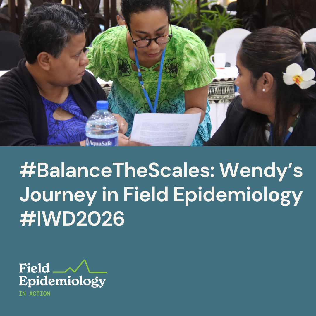 Balance the Scales: Wendy’s Journey in Field Epidemiology