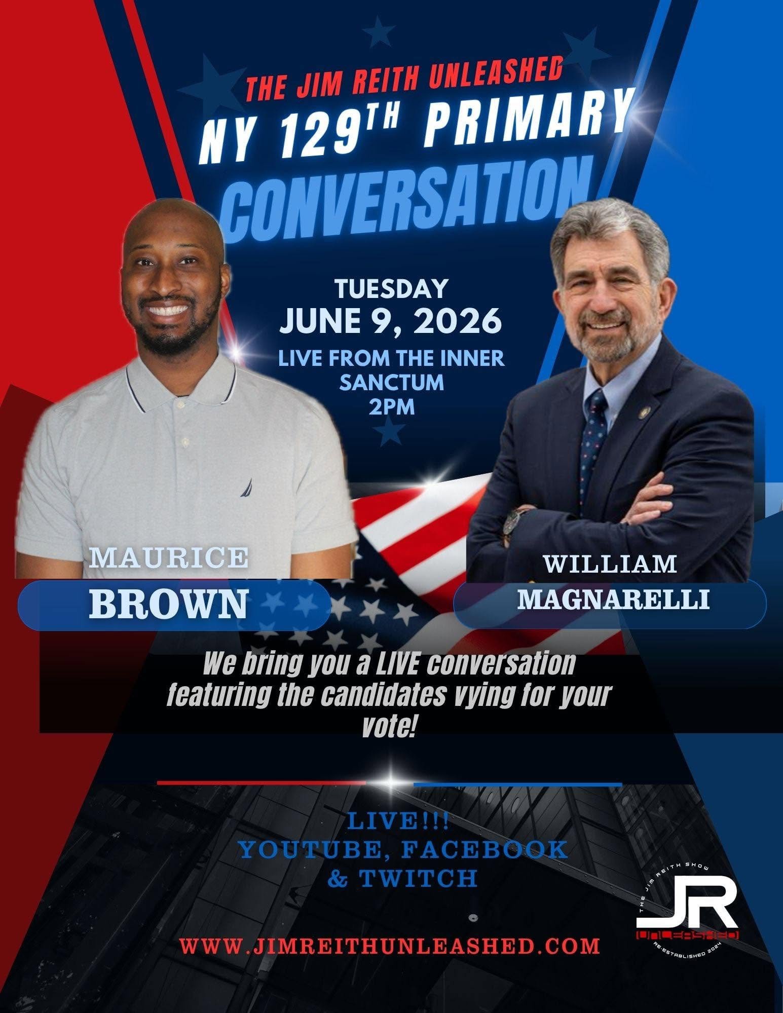 Promotional poster for a live political discussion featuring candidates Maurice Brown and William Magnarelli, scheduled for June 9, 2026, at 2 PM, live from the Inner Sanctum, with information about online platforms and website.