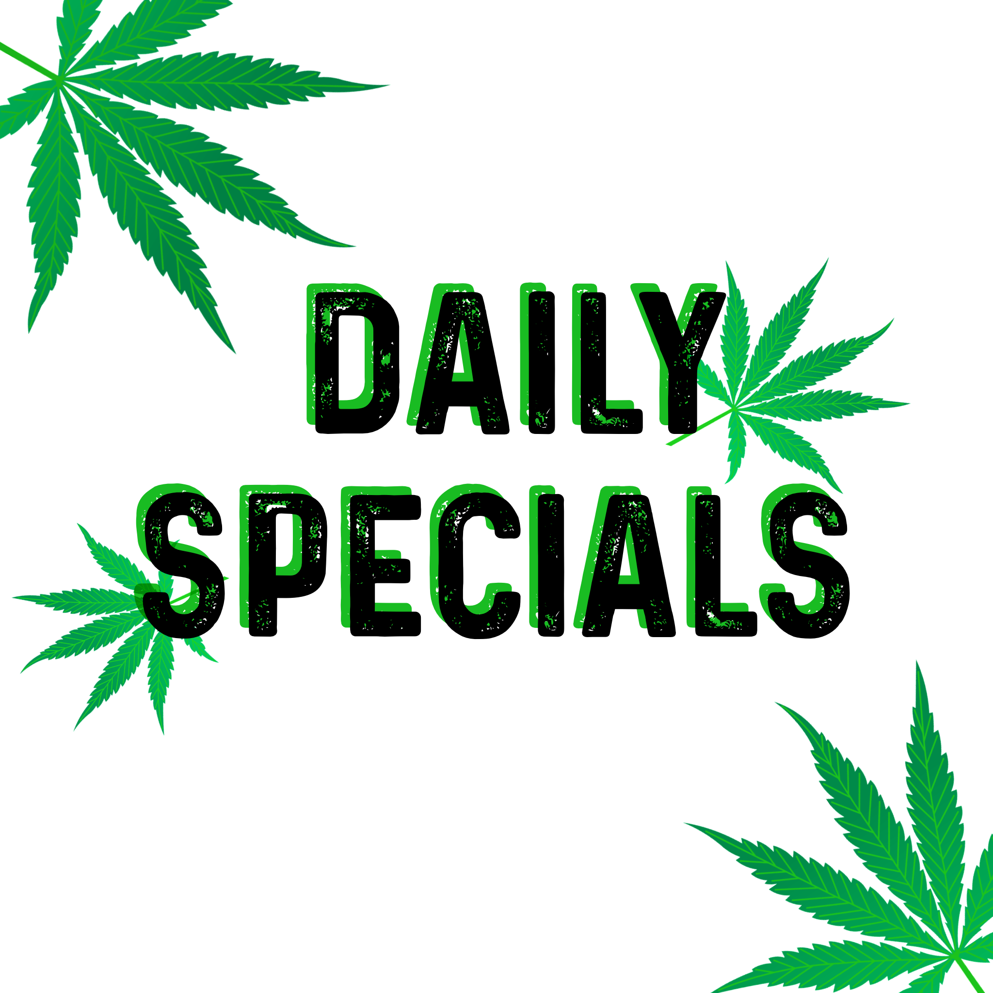                                                                         DAILY SPECIALS