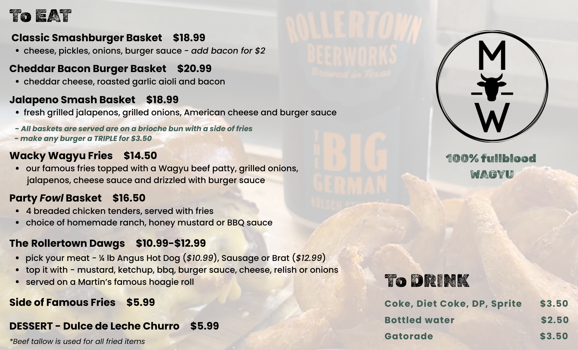 Menu featuring various items including classic smashburger basket, cheddar bacon burger basket, jalapeno smash basket, wacky wagyu fries, party fowl basket, rollertown dawgs, side of fries, dulce de leche churro, and drinks such as soda and bottled water, with prices listed.