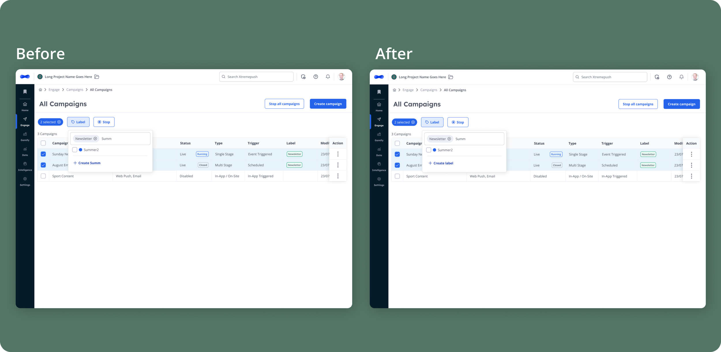 Before and after comparison of table views, showing labels, multi-search and filtering added to dense campaign lists