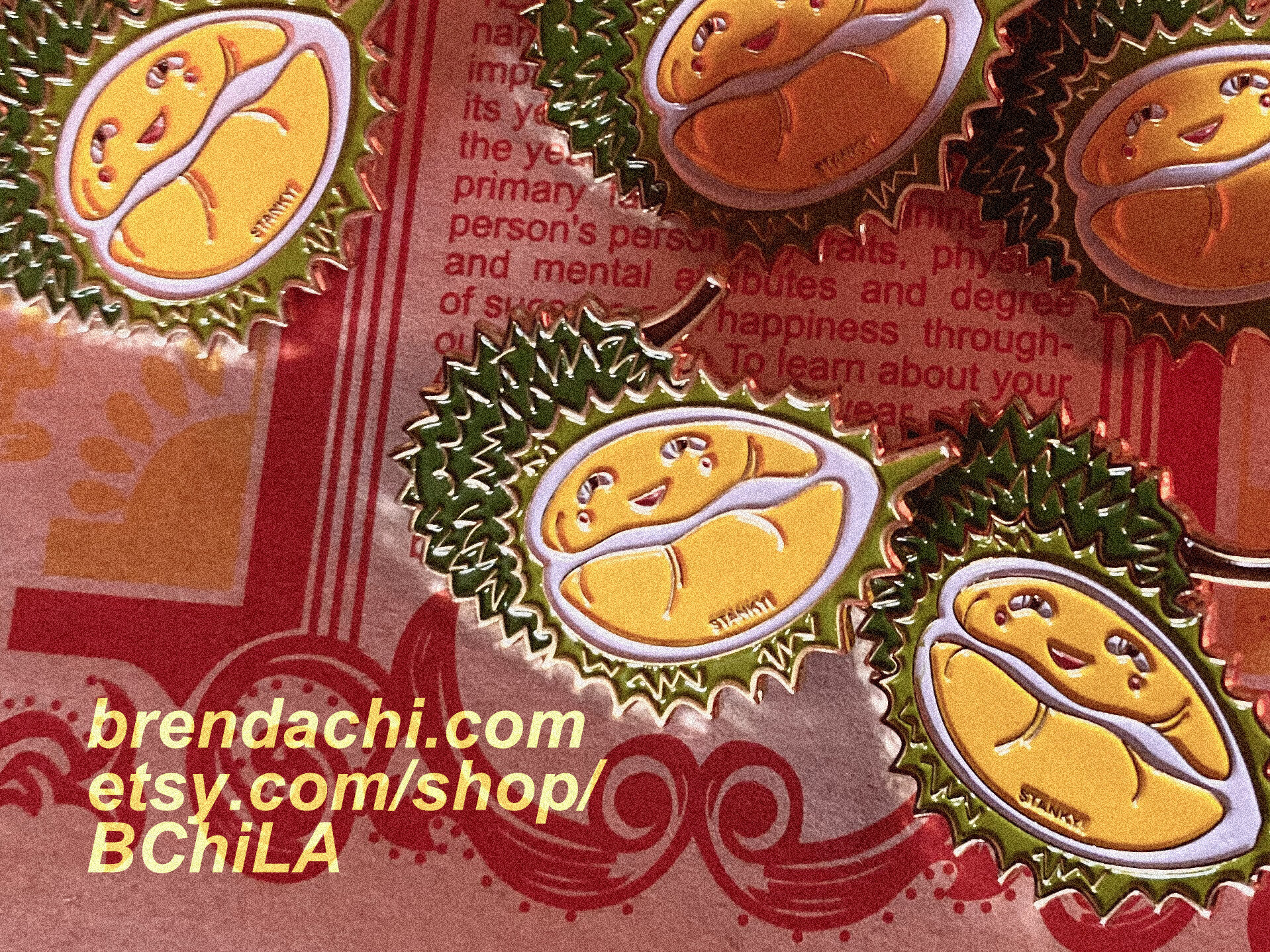 bchi_pin_DURIAN - Brenda Chi.jpg