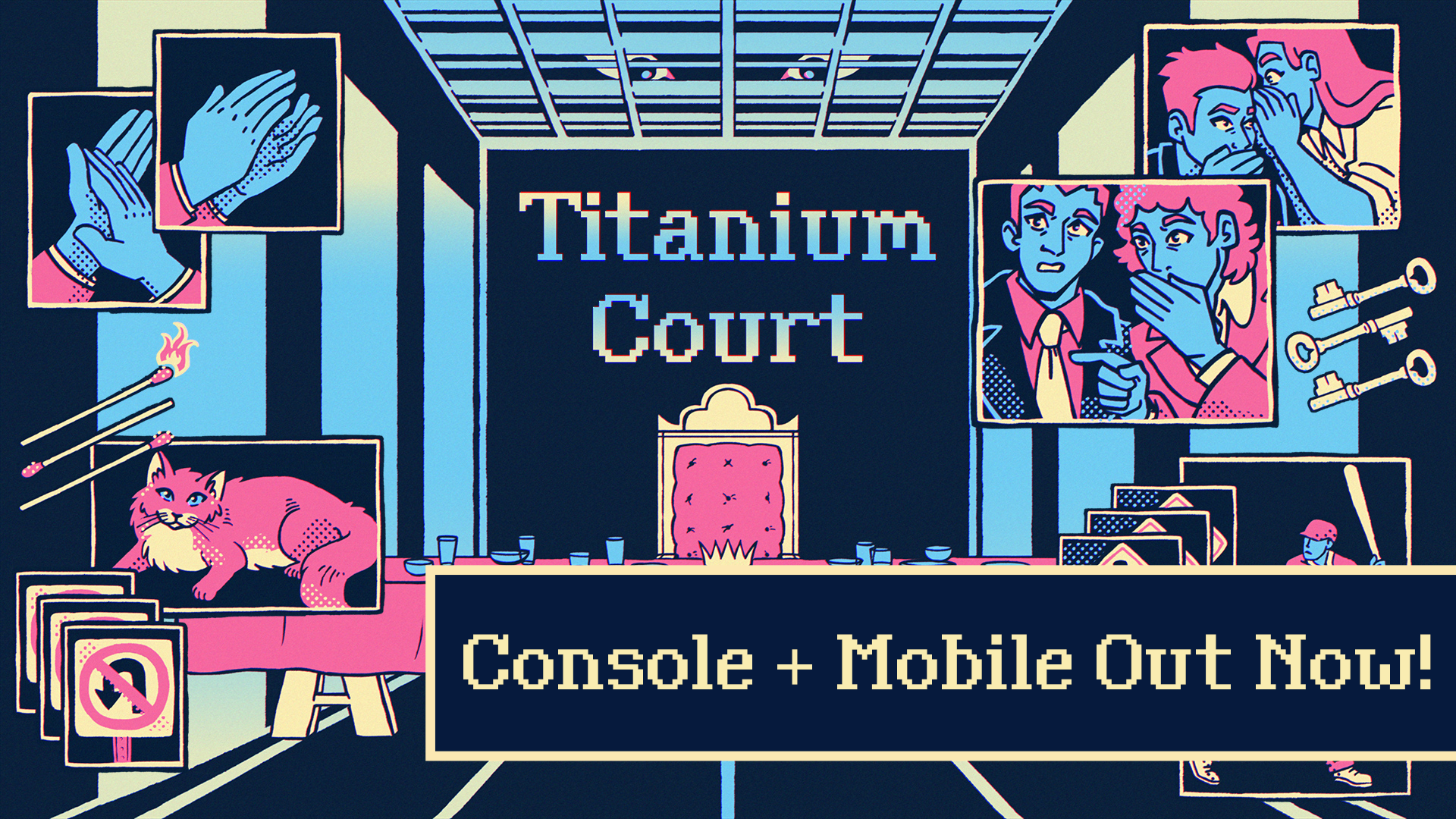 Titanium Court raises the curtain on console and mobile 