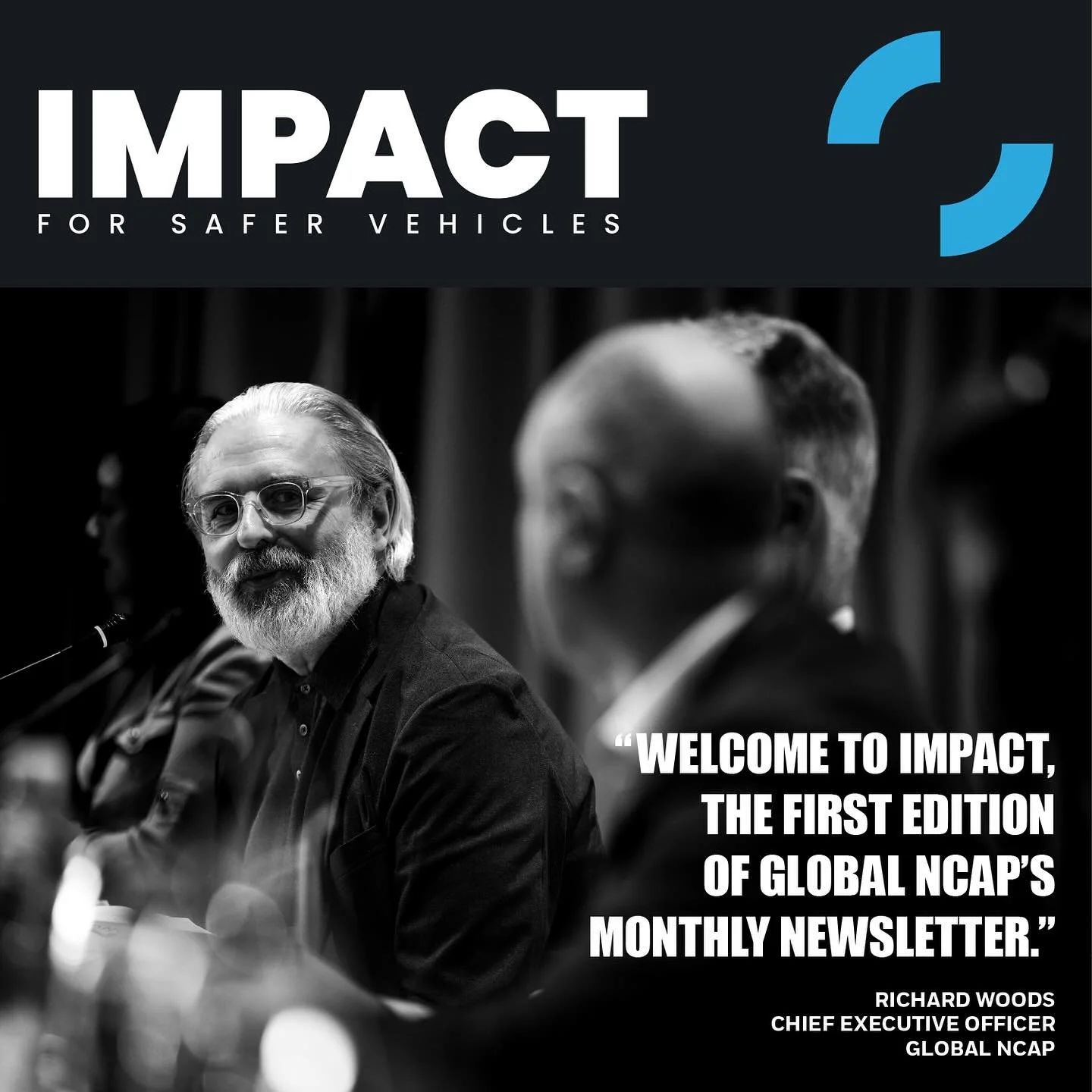 #IMPACT, the monthly newsletter of #GlobalNCAP, is published today.

It aims to carry forward the spirit of collaboration that was so clearly evident among the stakeholders attending our World Congress in Shanghai last month. 🚗🤝

Our first edition 