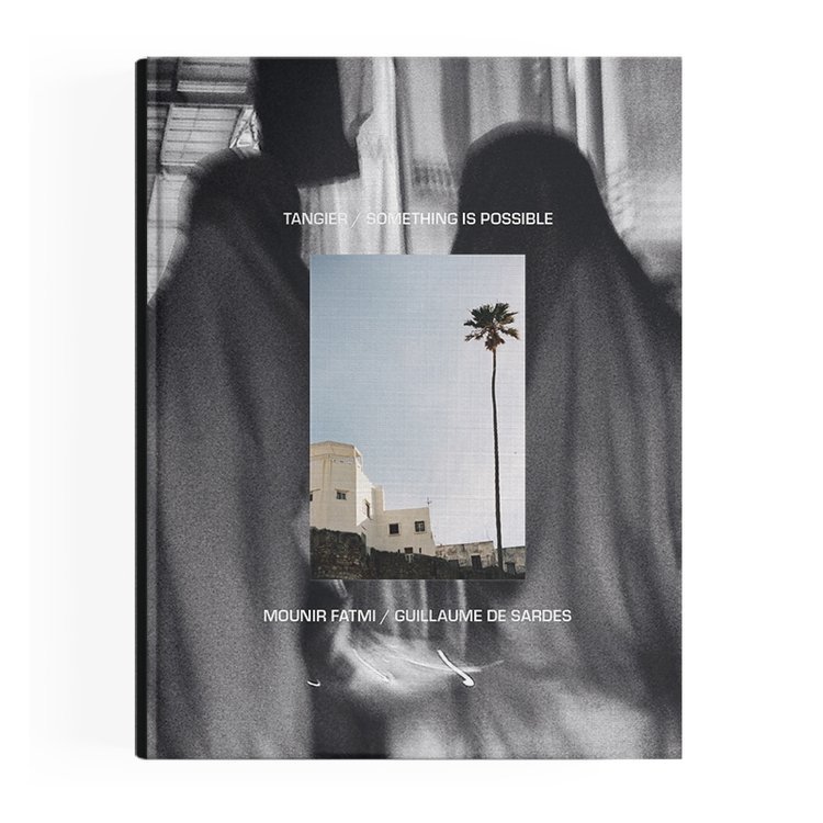 Tangier / Something is Possible