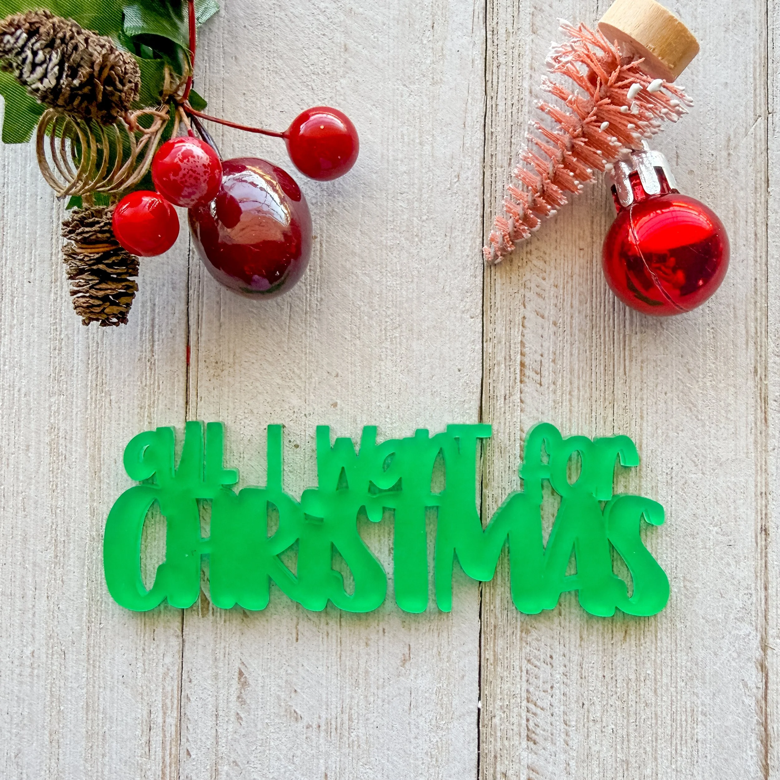 Green - All I want for Christmas
