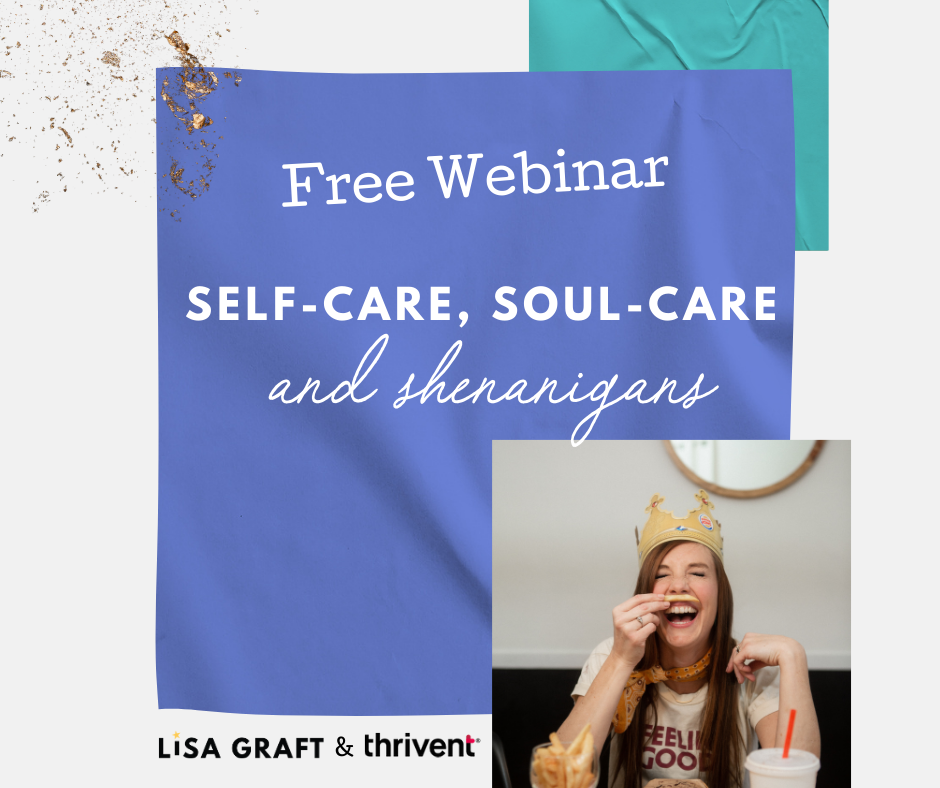 Self-care, soul-care and shenanigans