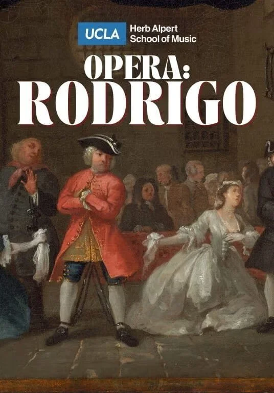 Opera UCLA: Rodrigo