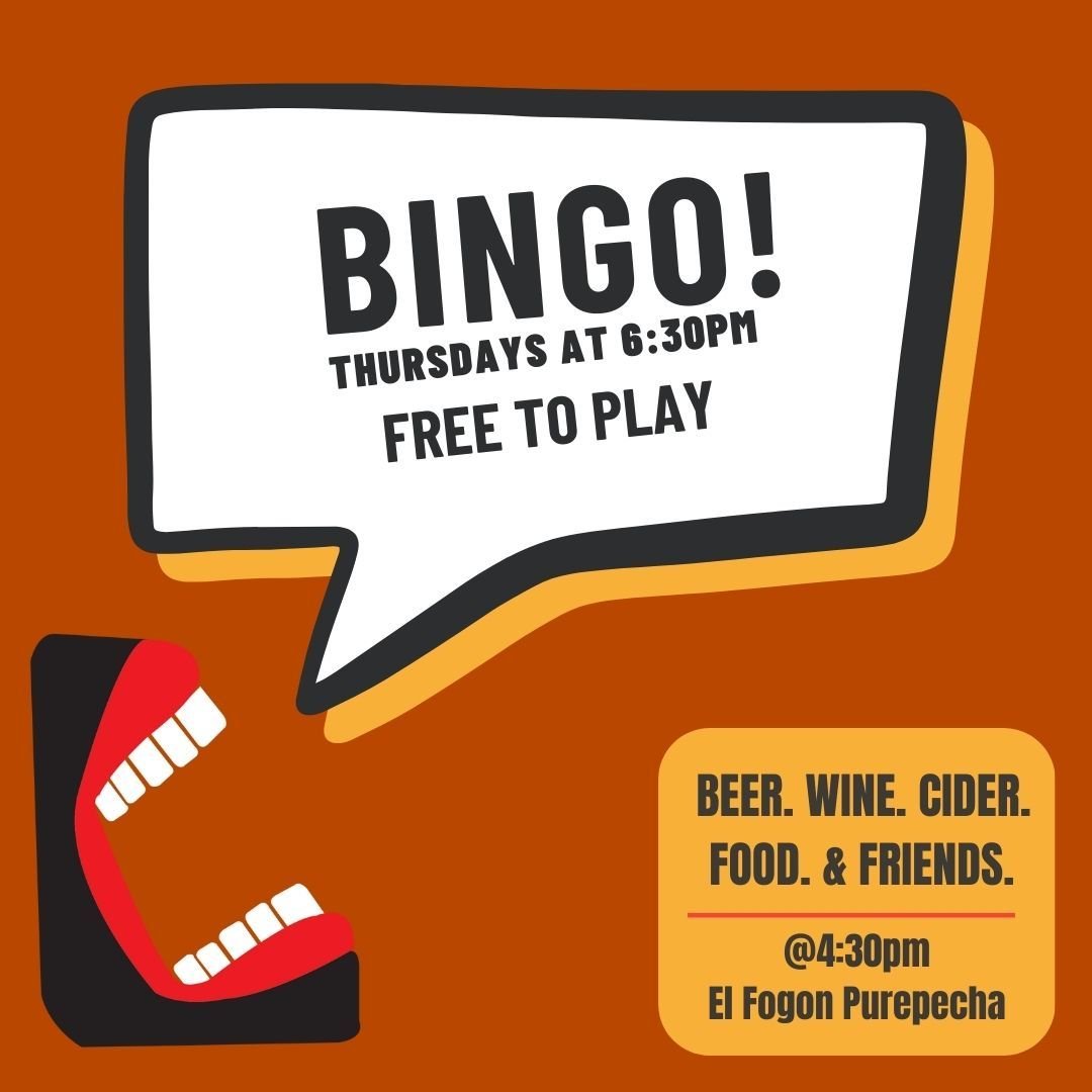 THURSDAY.... BINGO starts at 6:30pm and is free to play. A side note -- Did you know the average bingo player is aged 35?! Ah ha... you thought it was just your grandmother playing bingo! Bring your friends and come have some fun. The beer is flowing