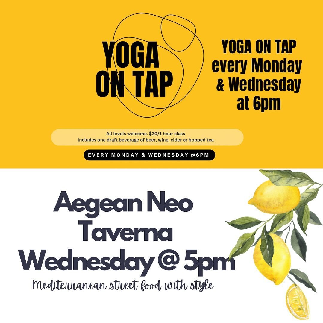 Yoga on tap tonight at 6pm with @kristindavies🧘&zwj;♀️🍺🍷 

Dinner with @aegean_neotaverna  starting at 5:30pm. Always extremely yummy and not to be missed. 👍
.
. 
.
#streetfoodwithstyle #meditteraneanfood #vegitarian #yogaontapyogaandbeer #goleta