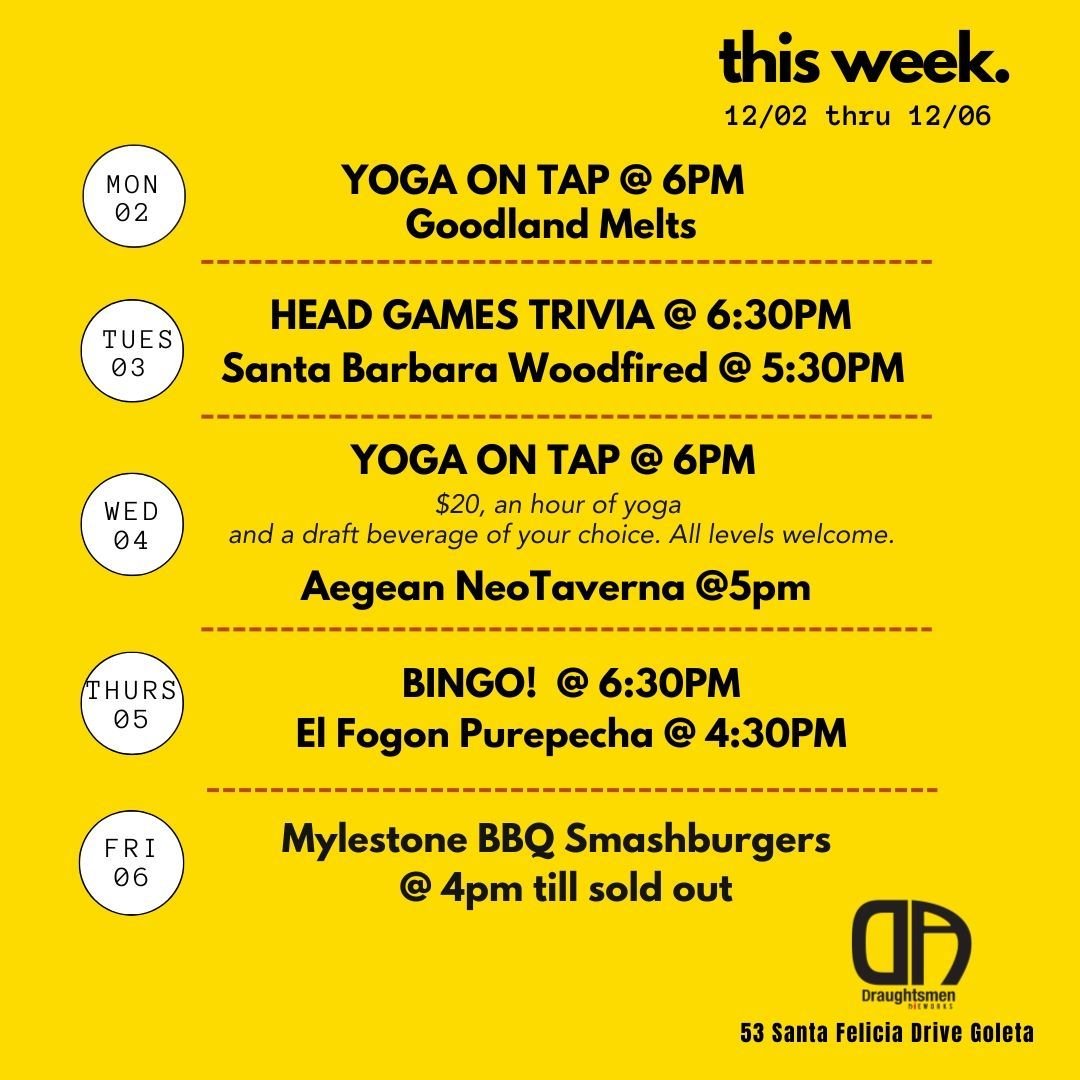 🍻 This Week at Draughtsmen Aleworks! 

Monday &ndash; Yoga on Tap 🧘&zwj;♀️ 6-7pm
On Mondays and Wednesdays, $20 covers yoga and a draft beverage of  your choice (beer, wine, cider, or non-alcoholic hopped tea).Goodland Melts fresh and ready for nos