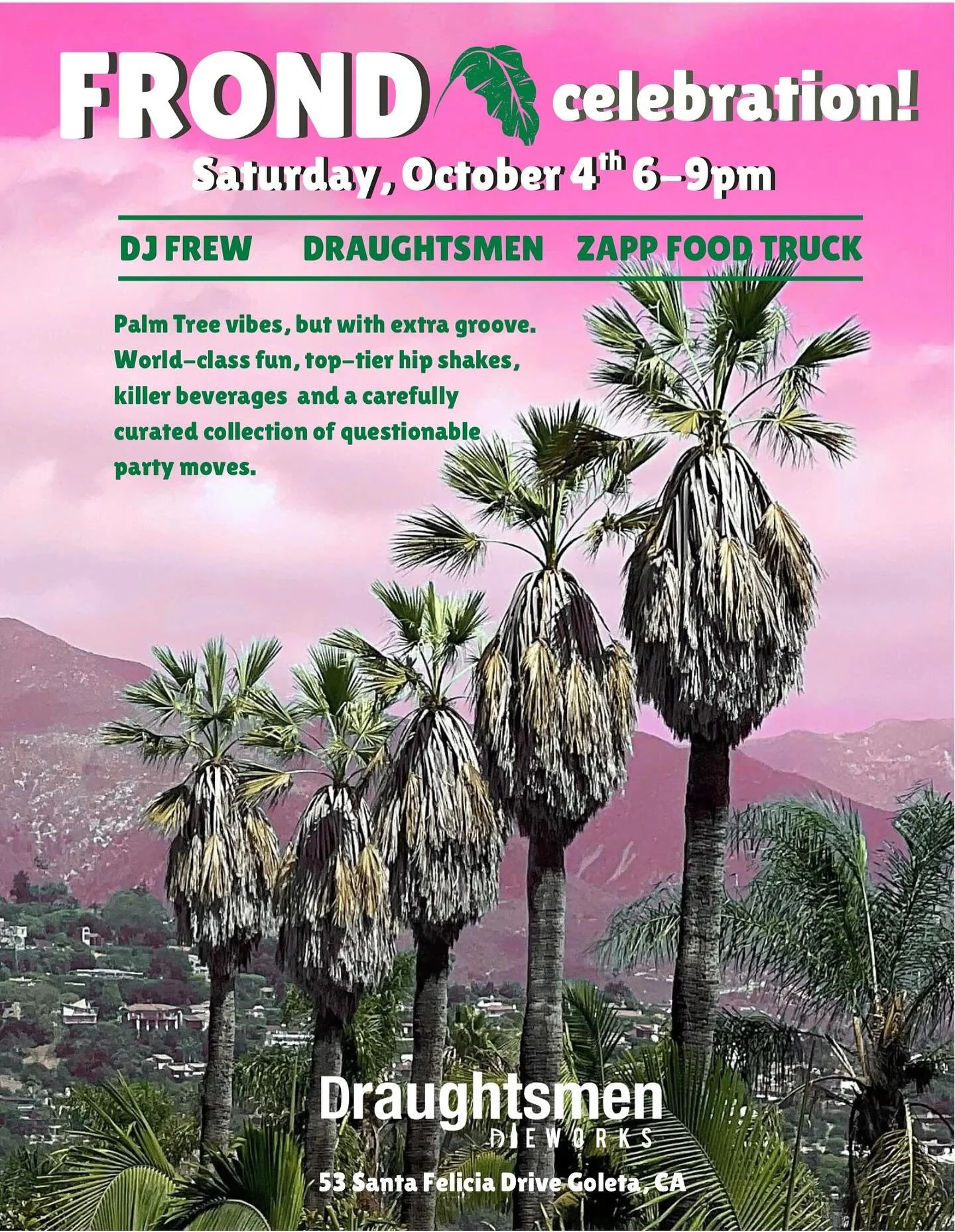 🌴 FROND Celebration 🌴This  Saturday 6-9pm. Open to all!  Bring your best shimmy, shake, or interpretive palm sway. Unlimited fun. 

@zappfoodtruck on-site. Come fill your belly. Family friendly fun. 
.
.
.
#frondsway #dafrond #craftbeer #djfrew #dr