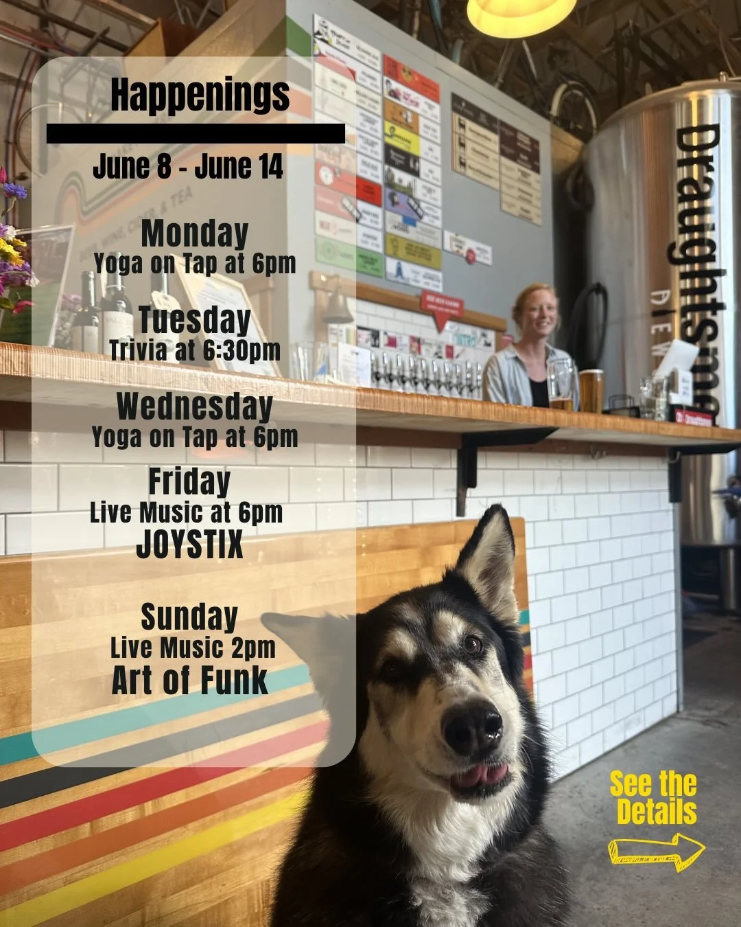 🍻 This Week at Draughtsmen
Cold drinks, tasty eats, live music, and plenty of reasons to hang out in the Goodland.

🧘&zwj;♀️ Mon 6/08 - Yoga on Tap @ 6pm Start the week with Sheena and a little movement, mindfulness, and community. Stretch, breathe