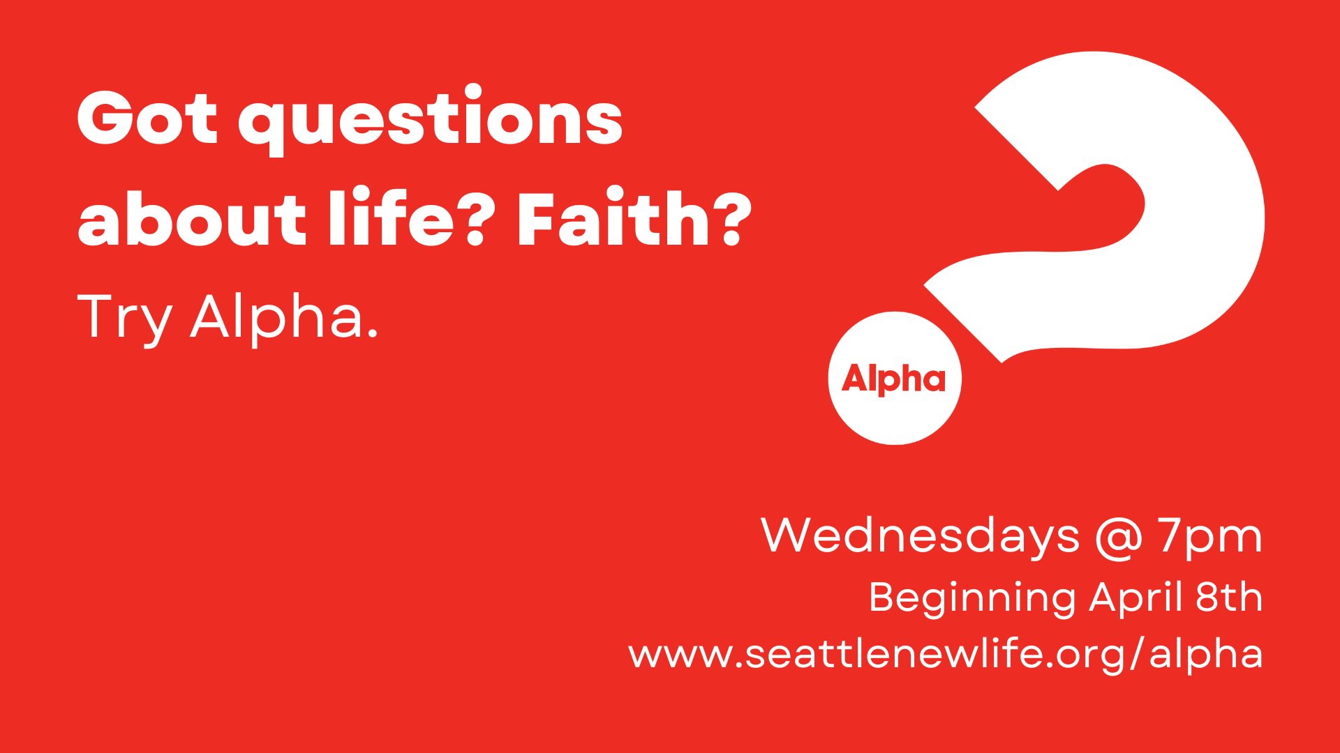 Red promotional flyer for an event asking questions about life and faith, with a large white question mark, and details about a weekly event starting October 1st at 6:30 pm, including a QR code and website link.