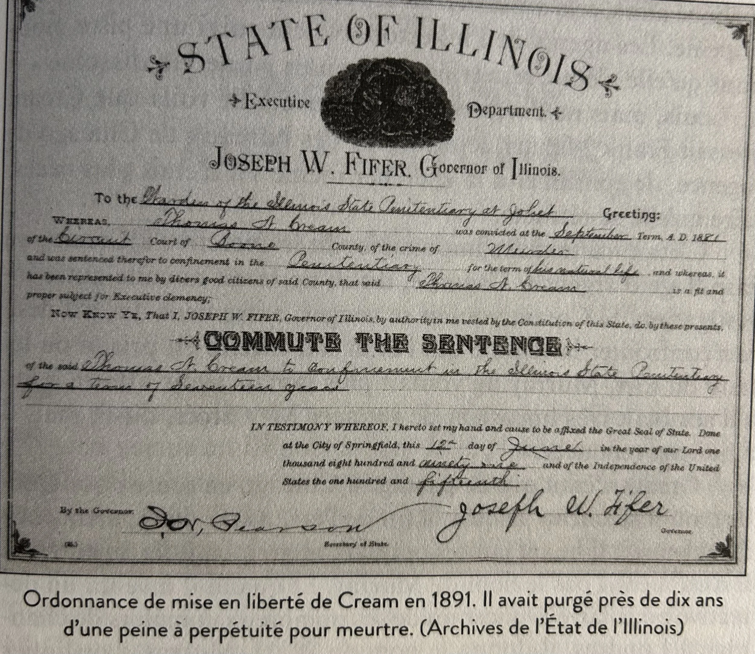 Ordonnance de mise en liberté de Thomas Neill Cream. Photo tirée de l'ouvrage "L'affaire du Dr Cream" de Dean Jobb.