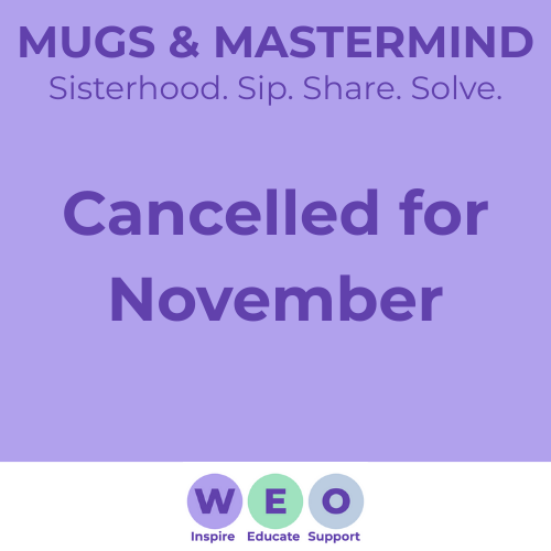 WEO Mugs & Mastermind (Cancelled)