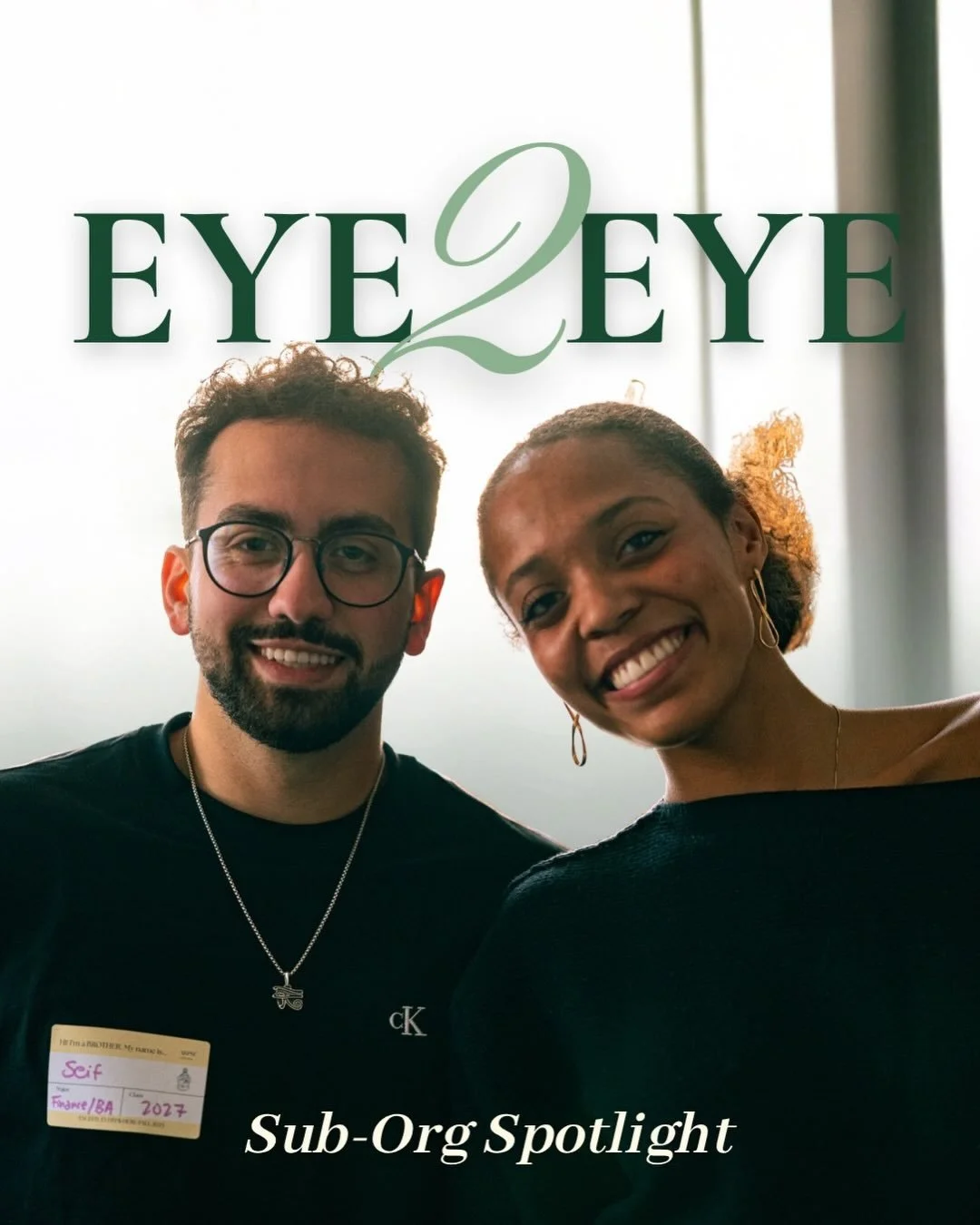 Eye2Eye | Sub-Org Spotlight (Sister Organization) 

Founded by members of the Alpha Kappa Psi Nu Chapter and open to the entire BU community, Eye2Eye creates a space for students passionate about empathy, advocacy, and meaningful dialogue.

Through r