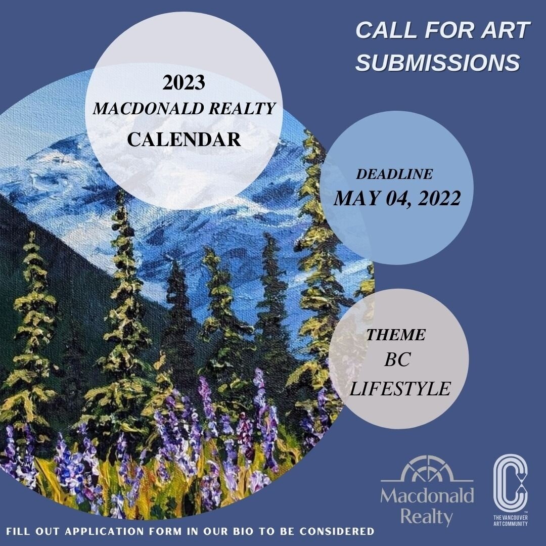 Deadline next week! ⁠
⁠
Here&rsquo;s your reminder there is one week left to submit your artwork for a chance to be featured in the 2023 Macdonald Realty calendar with 6,000 copies distributed across BC. Now&rsquo;s your chance to submit a BC lifesty