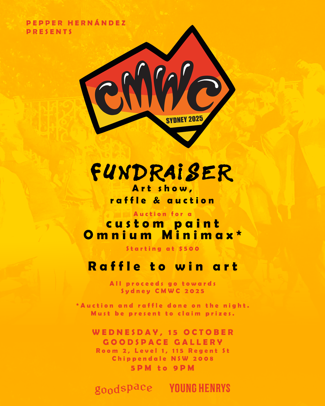 Poster for Sydney 2025 Community Mural Works Festival, presented by Pepper Hernandez. Features art show, raffle, and auction for a custom Omnium Minimax paint. Event on October 15th at Goodspace Gallery, from 5 PM to 9 PM.