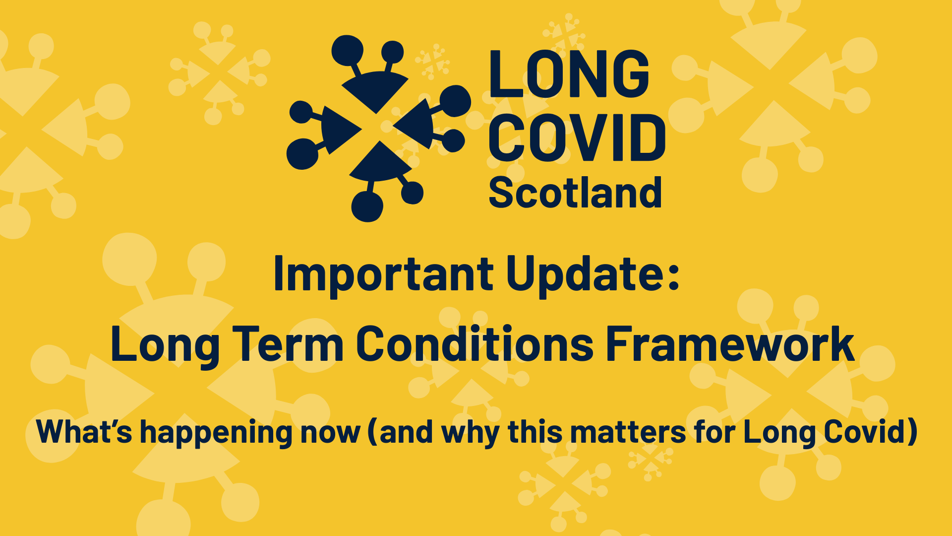 Update: Long Term Conditions Framework