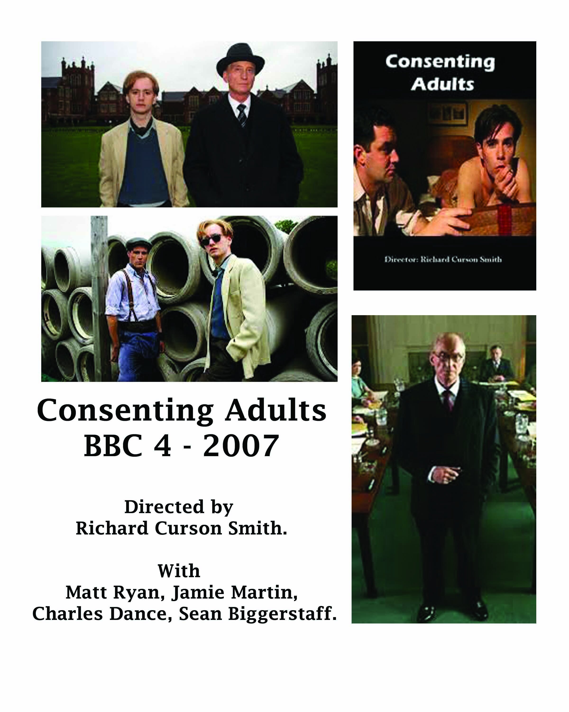 Consenting Adults. - BBC 2007
This movie is a BBC Four television dramatisation of the events of the Wolfenden committee, whose report led to the decriminalisation of homosexuality in Britain. Set in the 1950s, this movie depicts social attitudes tow