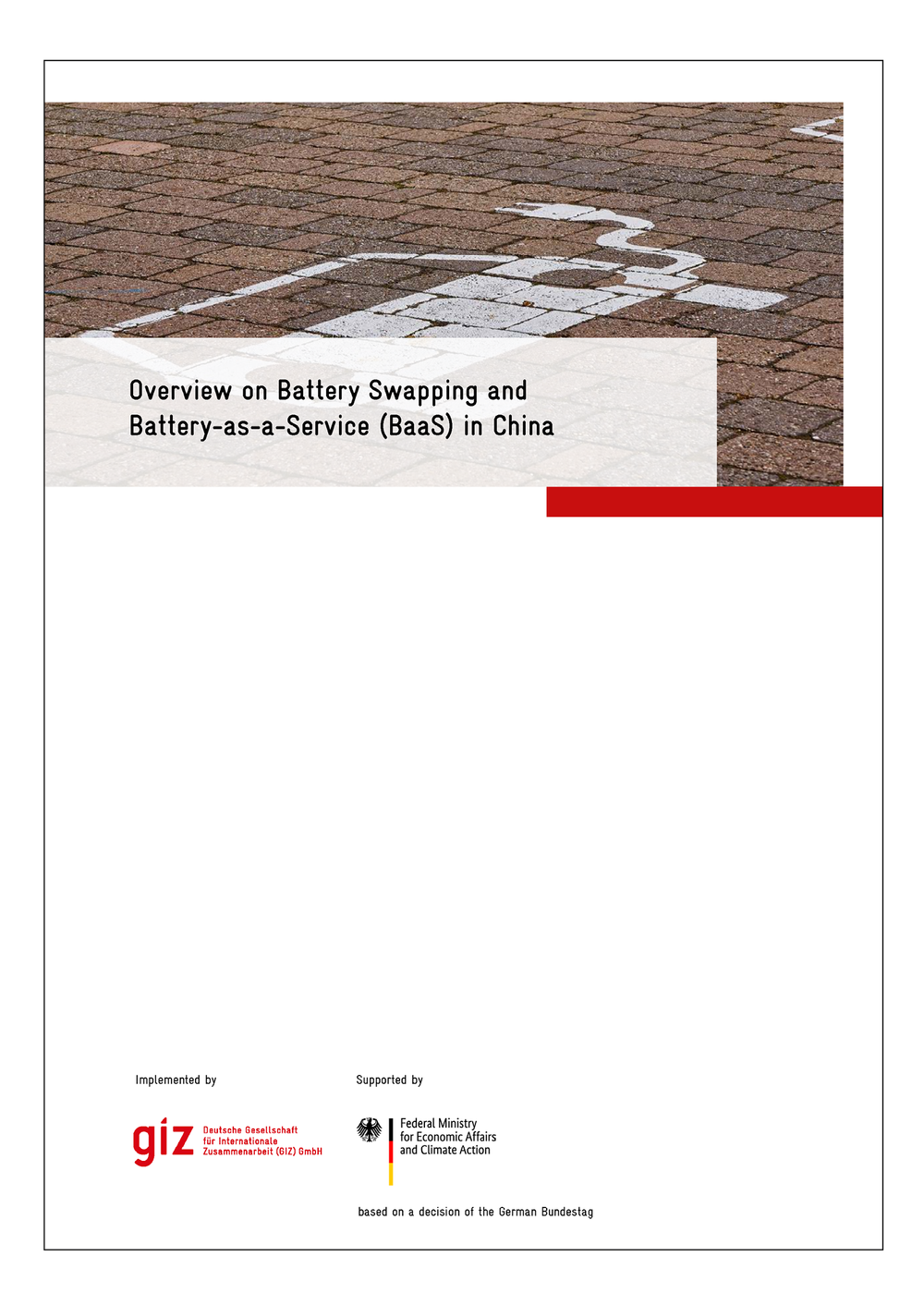 Overview on Battery Swapping and BatteryasaService (BaaS) in China