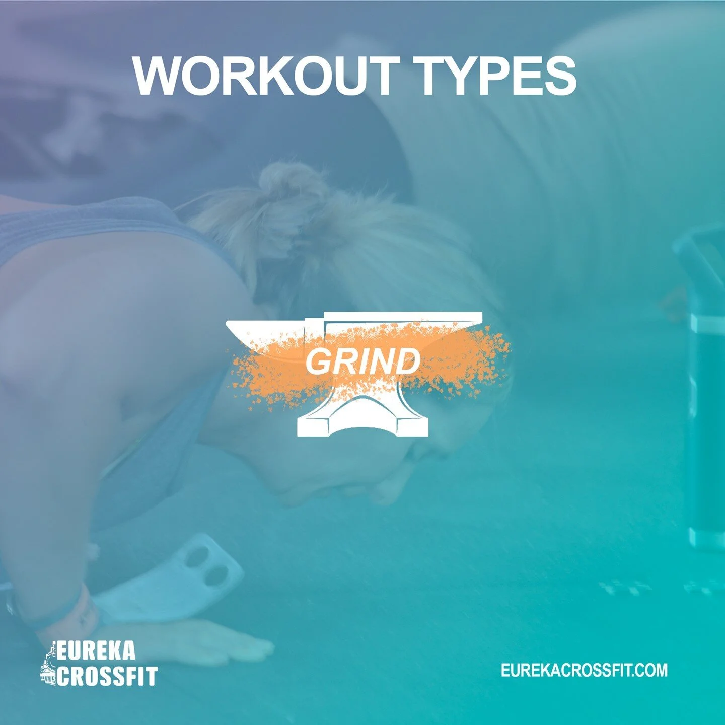 GRIND workouts are typically designed to test an athlete's physical, mental, 
and emotional grit. They are typically long, tough, and designed to wear the athlete 
down. In most GRIND workouts, we are intentionally trying to make the athlete 
uncomfo