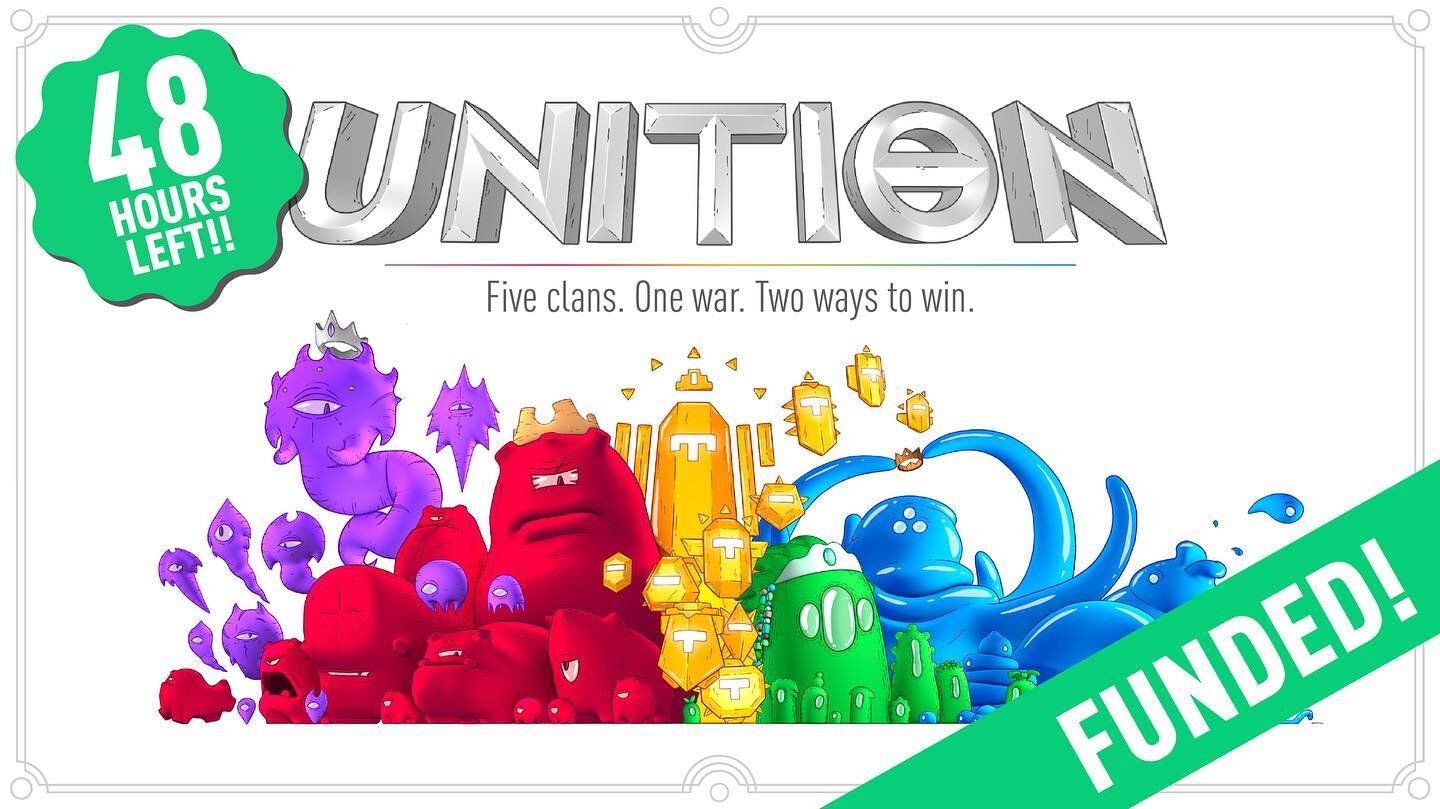 We're excited to share that Unition hit its funding goal over the weekend, and we're in the FINAL 48 HOURS of the campaign. We're about to hit our first stretch goal, and the others aren't far behind.

One of the stretch goals is a folding game board