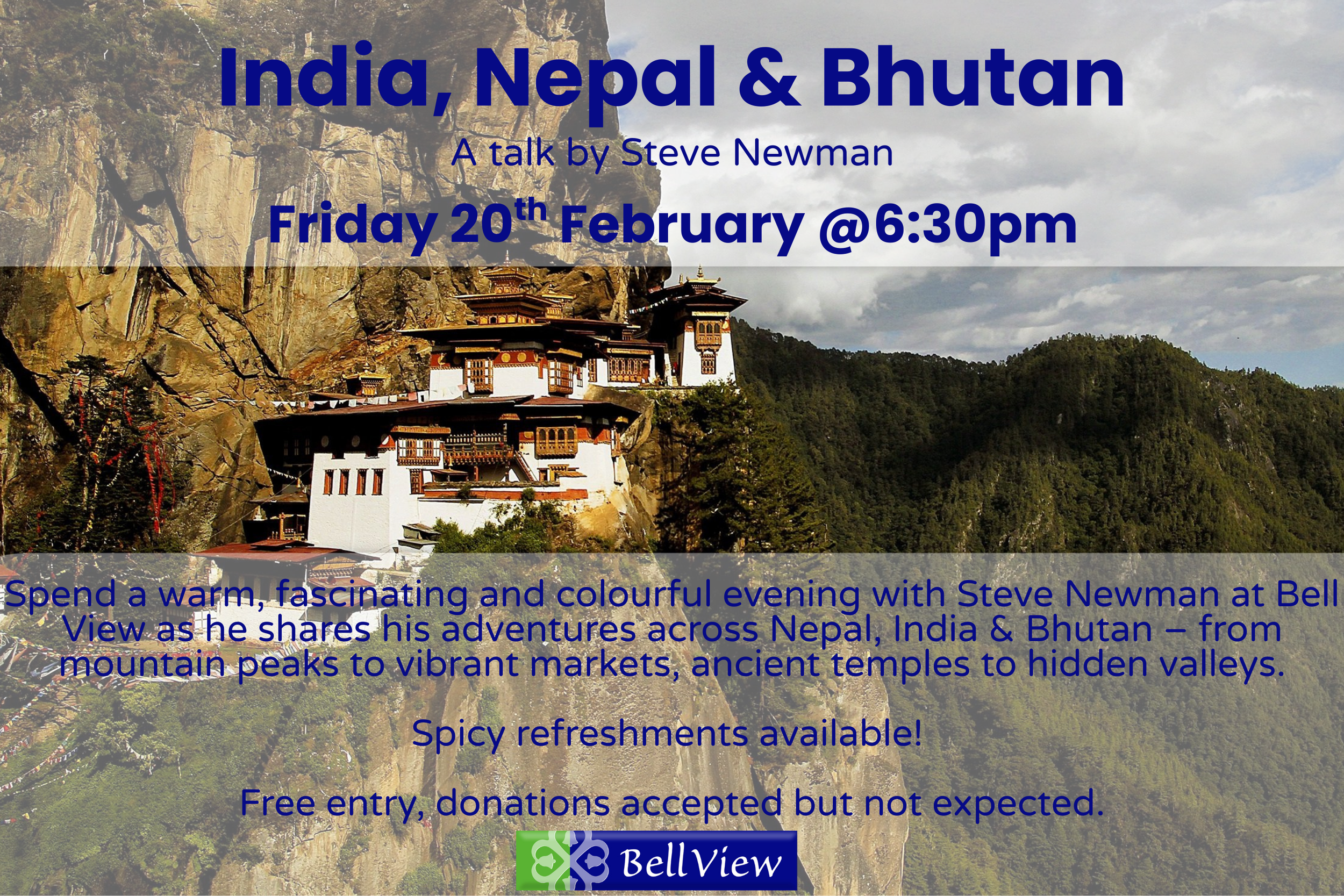 India, Nepal &amp; Bhutan: A talk by Steve Newman