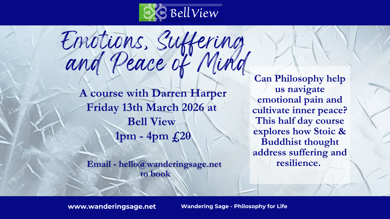 Philosophy - Emotions, Suffering &amp; Peace of Mind