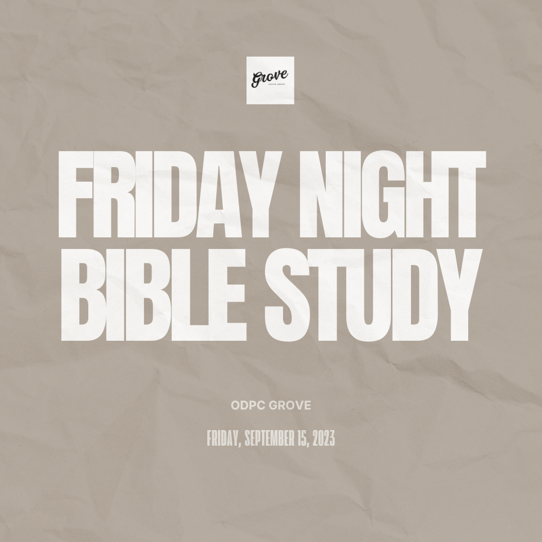 Friday Night Bible Study