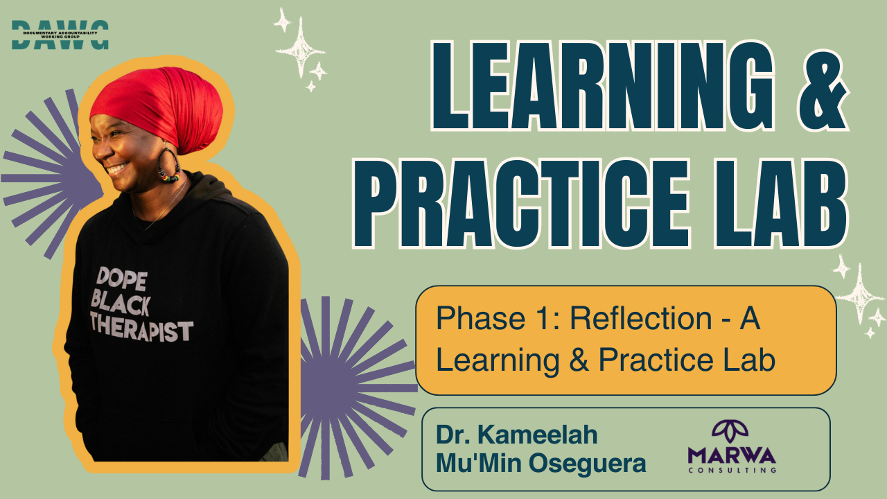A smiling woman wearing a red headwrap and black hoodie with white text that says "Dope Black Therapist." The background is light green with purple starburst patterns and white sparkles. Text on the image reads "Learning & Practice Lab," "Phase 1: Reflection - A Learning & Practice Lab," and "Dr. Kameelah Mu'Min Oseguera," along with the MARWA Consulting logo.