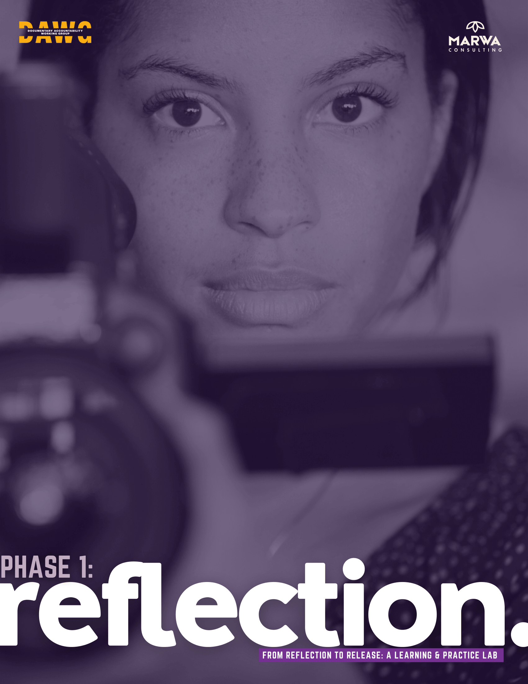 A woman looking into a mirror or camera with reflection visible, with logos of DAWC and MARWA Consulting in the top corners, and text about Phase 1: Reflection at the bottom.