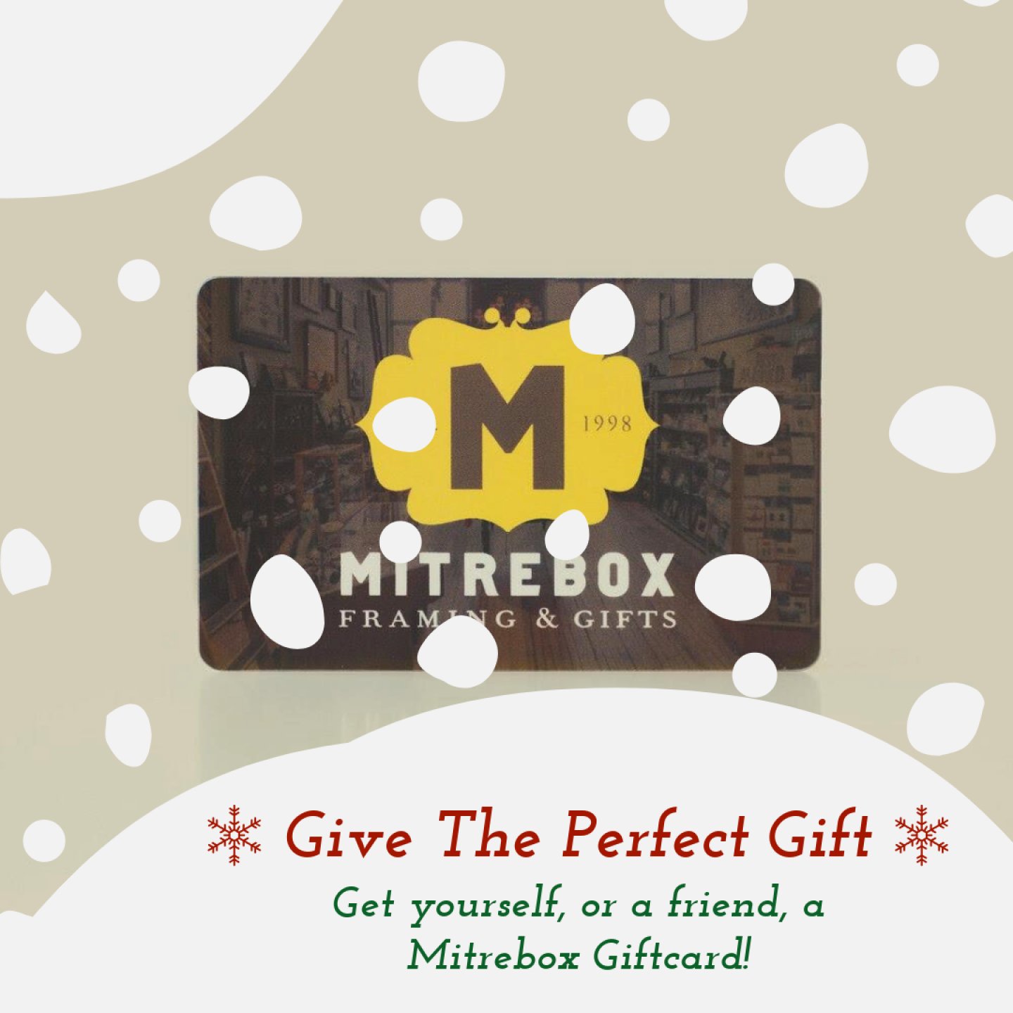 Don't we all have something stashed we want to frame? Give the perfect Gift! We have gift cards available for purchase online (e-gift cards or physical). Gift cards can be used both in-store at our North Loop location and online!

Buy a gift card onl