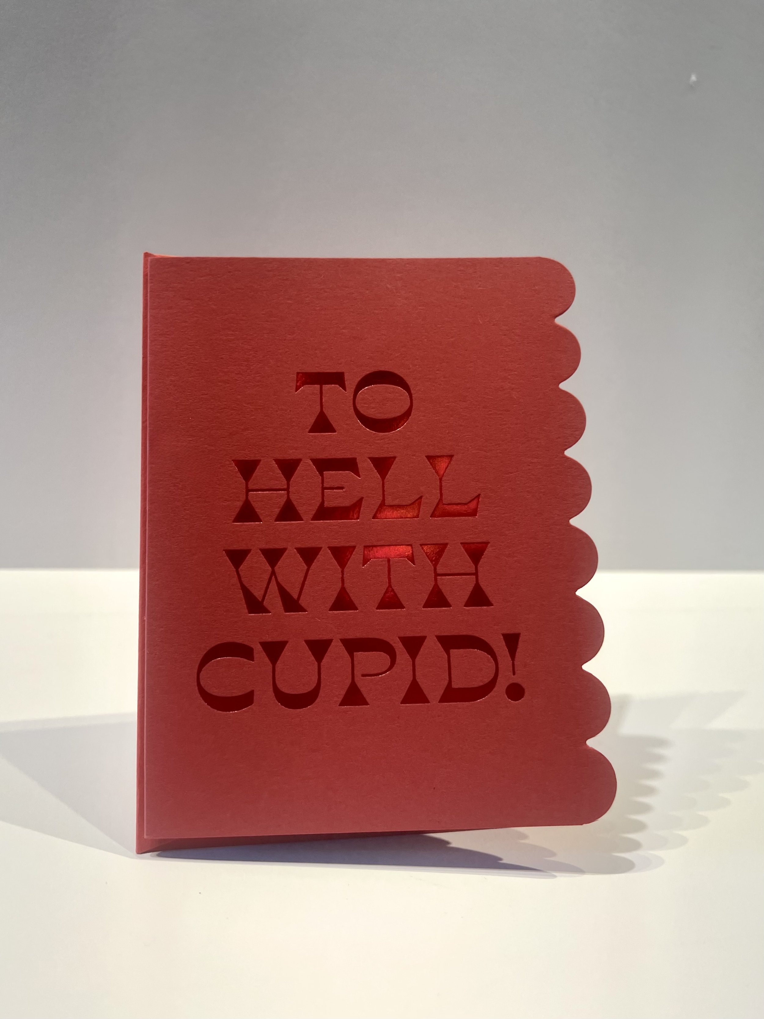 To Hell With Cupid! Card