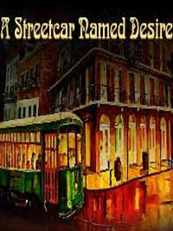 A Streetcar Named Desire- The Group Rep-2014