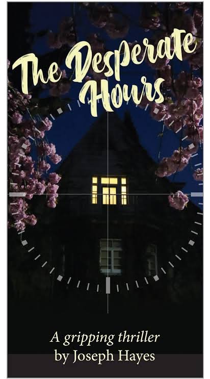 The Desperate Hours- The Group Rep 2022