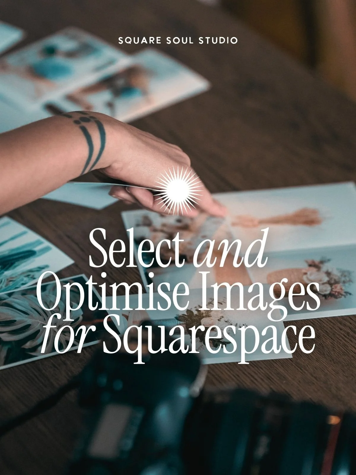 Selection and optimisation of images for Squarespace websites in photography studio