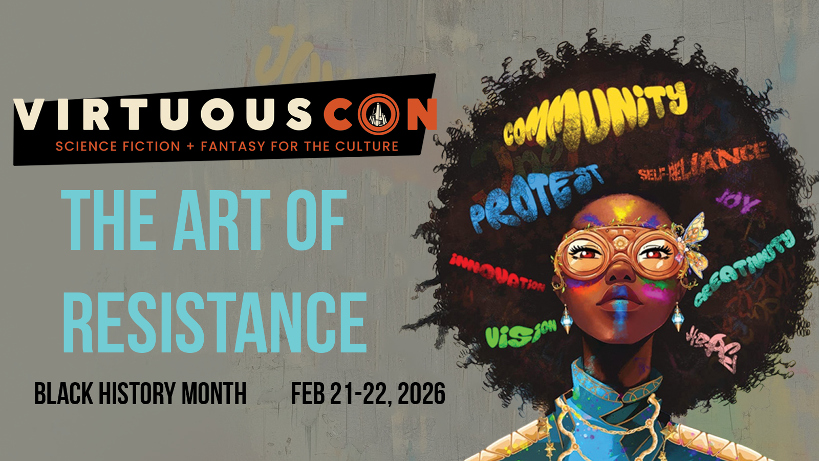 Promo image of Virtuous Con featuring Black Woman with Afro with Words of Affirmation