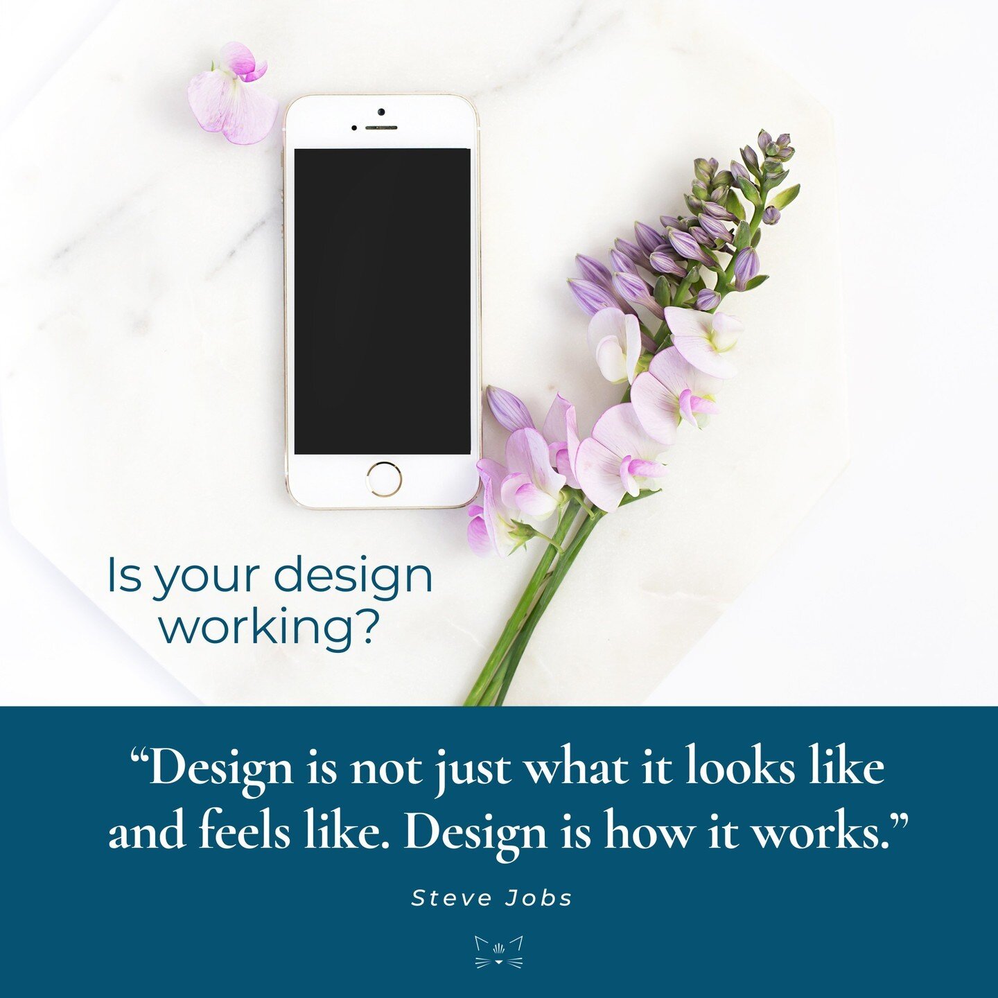 Design needs to be functional, not just look nice.  A beautiful website that is hard to navigate won't get you new customers.  Business materials that are confusing won't inspire confidence in your products.  Does your design work for you or for itse